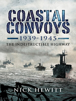 Coastal Convoys 1939–1945 - ebook